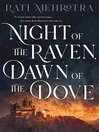 Cover image for Night of the Raven, Dawn of the Dove